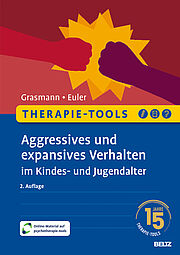 Therapie-Tools Aggressives und expansives Verhalten im Kindes- und Jugendalter