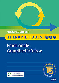 Therapie-Tools Emotionale Grundbedürfnisse