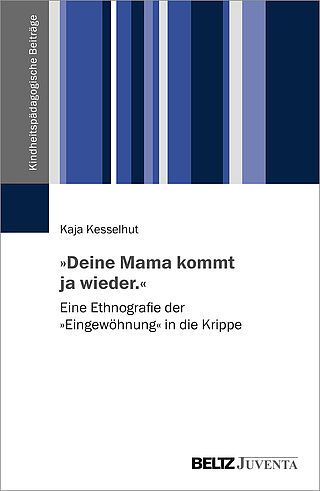 »Deine Mama kommt ja wieder.«