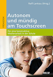 Autonom und mündig am Touchscreen