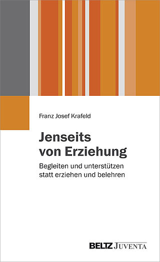 Jenseits von Erziehung