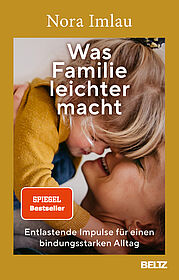 Was Familie leichter macht