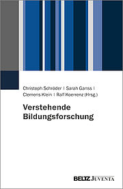 Verstehende Bildungsforschung