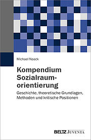 Kompendium Sozialraumorientierung