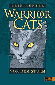 Warrior Cats. Vor dem Sturm