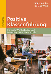 Positive Klassenführung