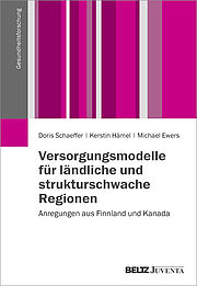 Versorgungsmodelle für ländliche und strukturschwache Regionen