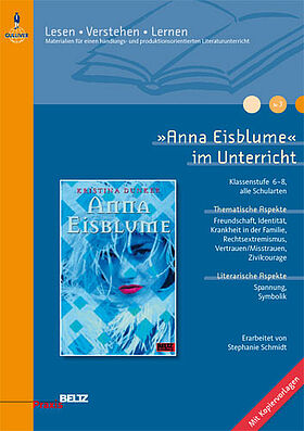 »Anna Eisblume« im Unterricht