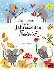 Erzähl uns von den Jahreszeiten, Frederick