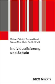 Individualisierung und Schule