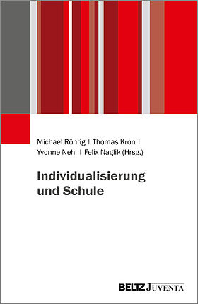 Individualisierung und Schule