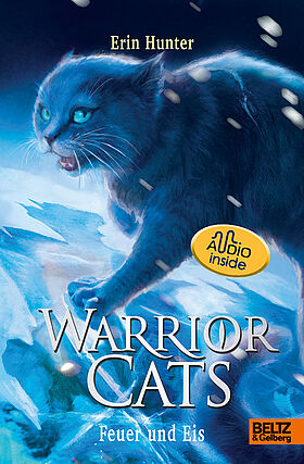 Warrior Cats. Die Prophezeiungen beginnen - Feuer und Eis