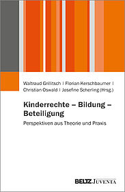 Kinderrechte – Bildung – Beteiligung