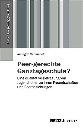 Peer-gerechte Ganztagsschule?