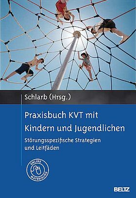 Praxisbuch KVT mit Kindern und Jugendlichen