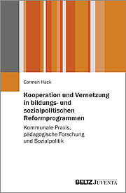 Kooperation und Vernetzung in bildungs- und sozialpolitischen Reformprogrammen