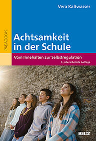 Achtsamkeit in der Schule