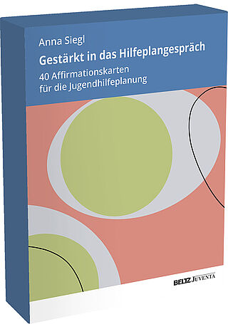 Gestärkt in das Hilfeplangespräch