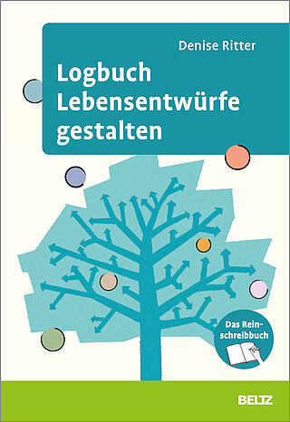 Logbuch Lebensentwürfe gestalten