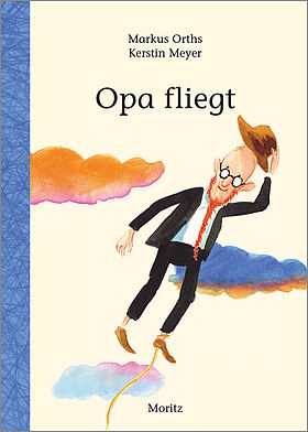 Opa fliegt