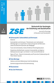 Zeitschrift für Soziologie der Erziehung und Sozialisation 3/2025