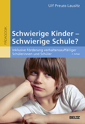 Schwierige Kinder - Schwierige Schule