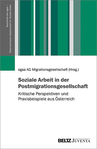 Soziale Arbeit in der Postmigrationsgesellschaft