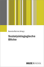 Sozialpädagogische Blicke