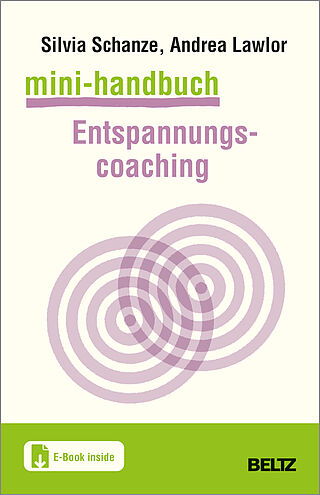 Mini-Handbuch Entspannungscoaching