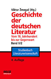 Geschichte der deutschen Literatur vom 18. Jahrhundert bis zur Gegenwart