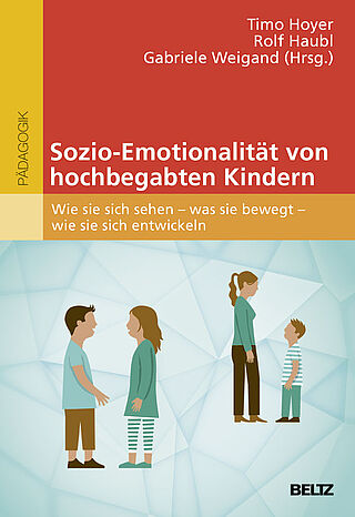 Sozio-Emotionalität von hochbegabten Kindern