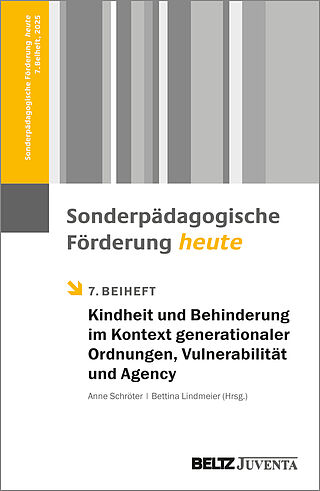 Kindheit und Behinderung im Kontext generationaler Ordnungen, Vulnerabilität und Agency