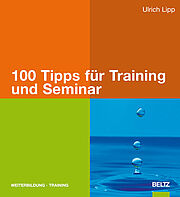 100 Tipps für Training und Seminar