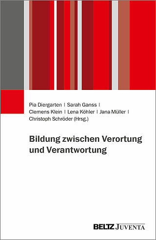 Bildung zwischen Verortung und Verantwortung