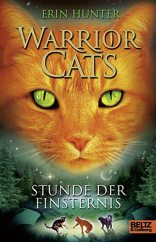 Warrior Cats. Stunde der Finsternis