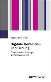 Digitale Revolution und Bildung