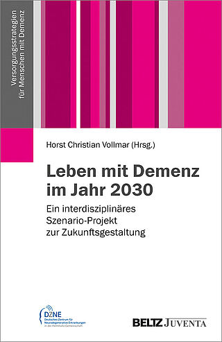 Leben mit Demenz im Jahr 2030