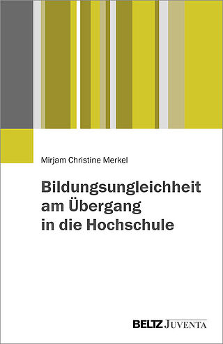 Bildungsungleichheit am Übergang in die Hochschule