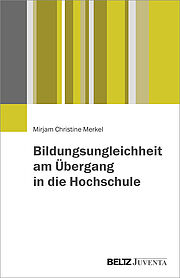 Bildungsungleichheit am Übergang in die Hochschule