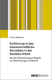 Einführung in das wissenschaftliche Schreiben in der Sozialen Arbeit