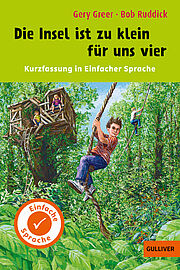 Kurzfassung in Einfacher Sprache. Die Insel ist zu klein für uns vier