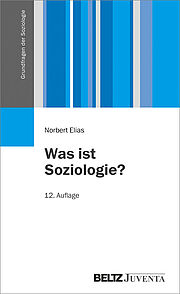 Was ist Soziologie?