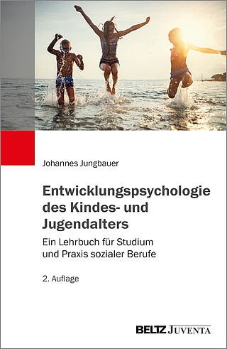 Entwicklungspsychologie des Kindes- und Jugendalters