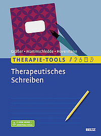 Therapie-Tools Therapeutisches Schreiben