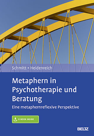 Metaphern in Psychotherapie und Beratung