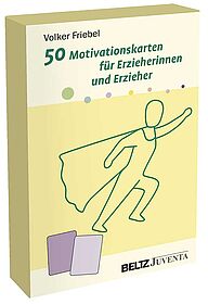 50 Motivationskarten für Erzieherinnen und Erzieher