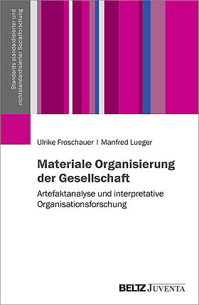 Materiale Organisierung der Gesellschaft