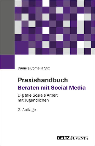 Praxishandbuch Beraten mit Social Media