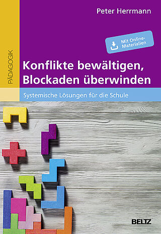 Konflikte bewältigen, Blockaden überwinden