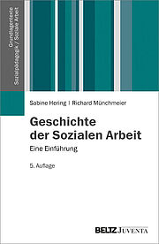 Geschichte der Sozialen Arbeit